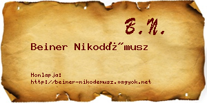 Beiner Nikodémusz névjegykártya